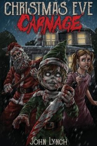 Cover of Christmas Eve Carnage