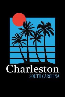 Book cover for Charleston South Carolina