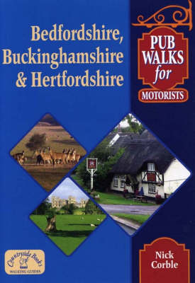 Book cover for Pub Walks for Motorists: Bedfordshire, Buckinghamshire and Hertfordshire