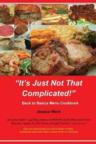 Cover of It's Just Not That Complicated
