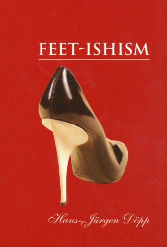 Book cover for Feet-Ishism (Reveries)