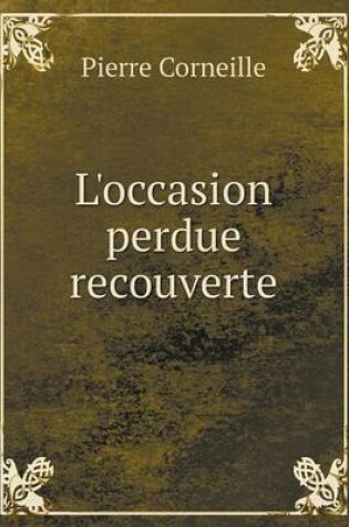 Cover of L'occasion perdue recouverte