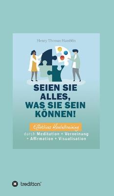 Book cover for Seien Sie alles, was Sie sein koennen!