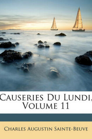 Cover of Causeries Du Lundi, Volume 11