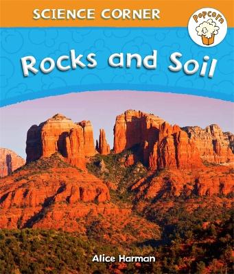Book cover for Popcorn: Science Corner: Rocks and Soil