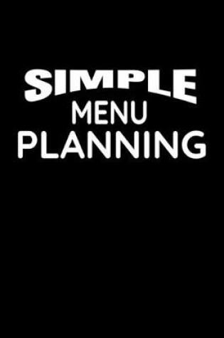 Cover of Simple Menu Planning