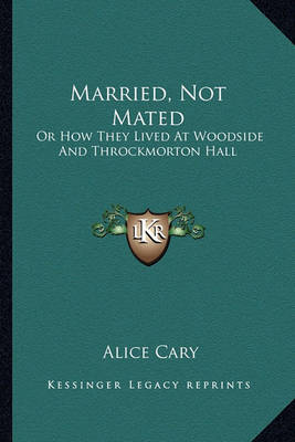 Book cover for Married, Not Mated Married, Not Mated