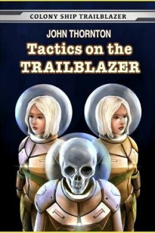 Cover of Tactics on the Trailblazer
