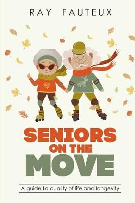 Book cover for Seniors On The Move