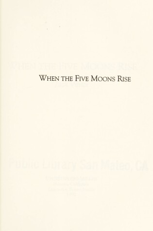 Cover of When the Five Moons Rise