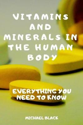 Cover of Vitamins and Minerals in the Human Body
