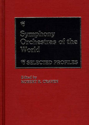 Cover of Symphony Orchestras of the World