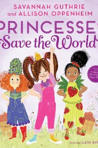 Cover of Princesses Save The World