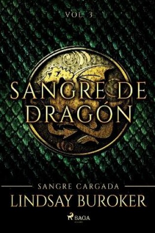 Cover of Sangre cargada - Sangre de dragón, vol. 3