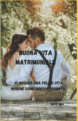 Book cover for Buona Vita Matrimoniale