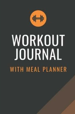 Cover of Workout Journal With Meal Planner