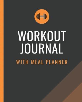 Book cover for Workout Journal With Meal Planner