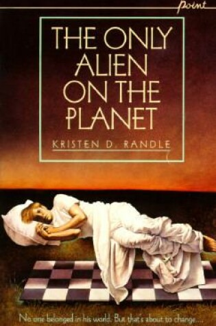 Cover of The Only Alien on the Planet