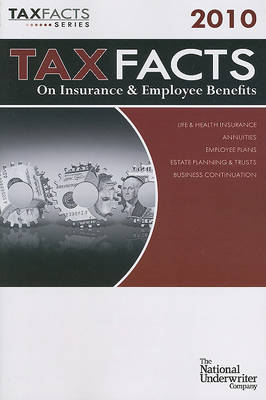 Book cover for Tax Facts on Insurance & Employee Benefits