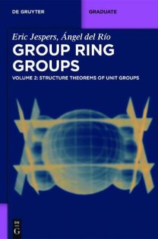 Cover of Structure Theorems of Unit Groups