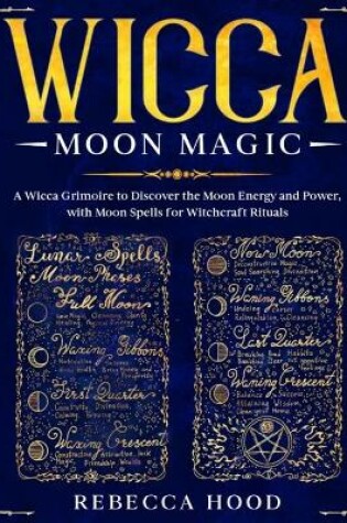 Cover of Wicca Moon Magic