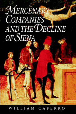 Book cover for Mercenary Companies and the Decline of Siena