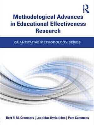 Book cover for Methodological Advances in Educational Effectiveness Research