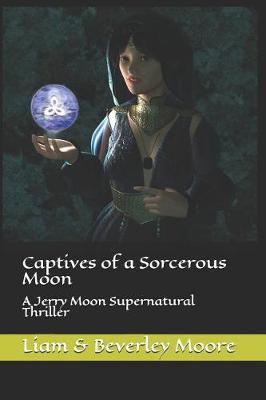 Cover of Captives of a Sorcerous Moon