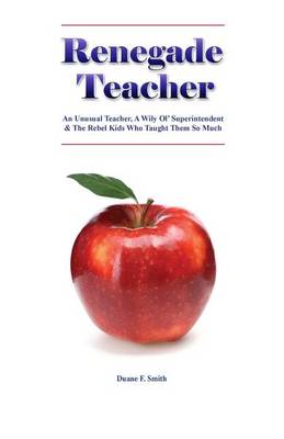 Book cover for Renegade Teacher