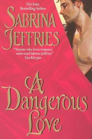 Cover of A Dangerous Love