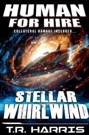 Cover of Human for hire (10) - Stellar Whirlwind