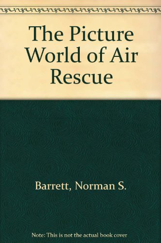 Cover of The Picture World of Air Rescue