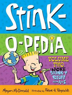 Book cover for Stink-O-Pedia Vol 2: More Stink-Y Stuff