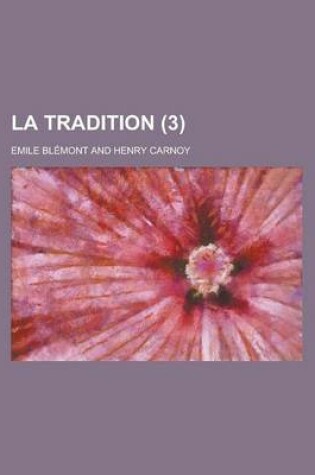 Cover of La Tradition (3 )