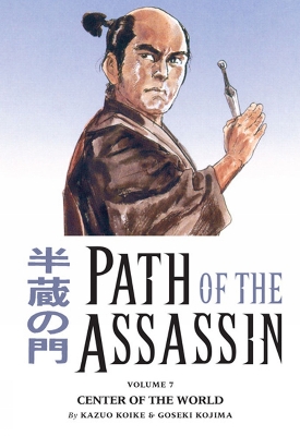 Book cover for Path Of The Assassin Volume 7: Center Of The World