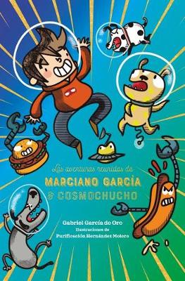 Book cover for Aventuras Reunidas de Mariano Garcia & Cosmochucho, Las