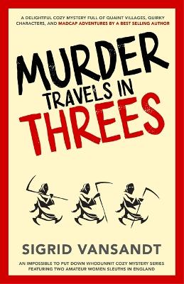 Book cover for Murder Travels in Threes