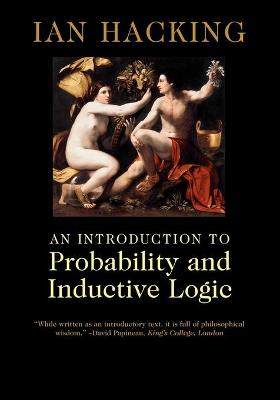 Book cover for An Introduction to Probability and Inductive Logic