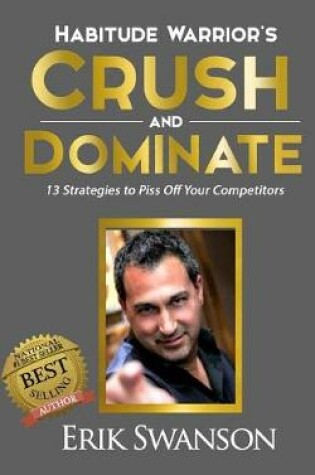 Cover of Habitude Warrior's Crush and Dominate