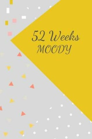 Cover of 52 Week MOODY
