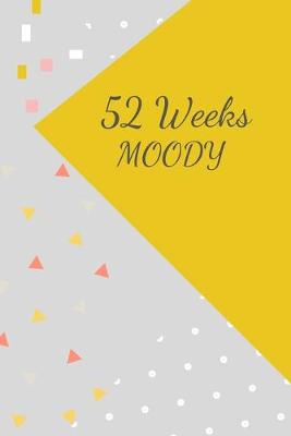 Cover of 52 Week MOODY