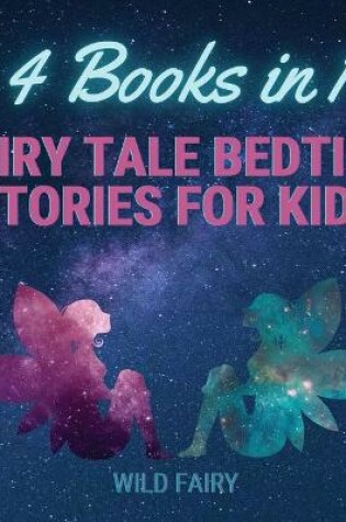 Cover of Fairy Tale Bedtime Stories for Kids