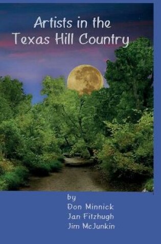 Cover of Artists in the Texas Hill Country