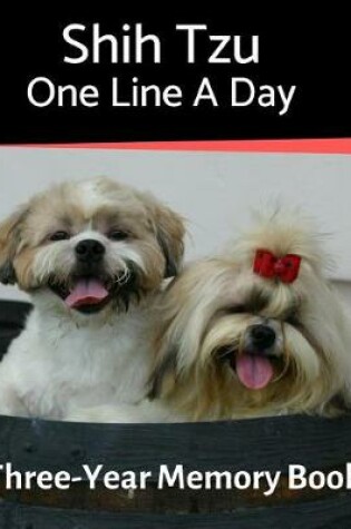 Cover of Shih Tzu - One Line a Day