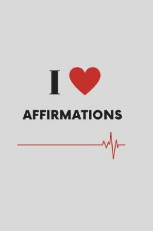 Cover of I Heart Affirmations