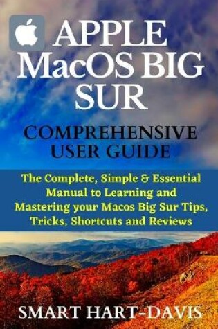 Cover of APPLE MacOS BIG SUR COMPREHENSIVE USER GUIDE