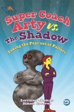 Cover of Super Coach Arty vs. The Shadow