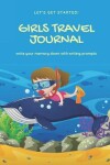 Book cover for Girls Travel Journal