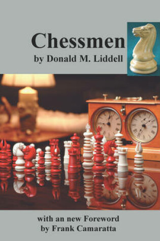 Cover of Chessmen by Donald M. Liddell