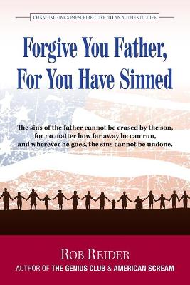 Book cover for Forgive You Father, For You Have Sinned